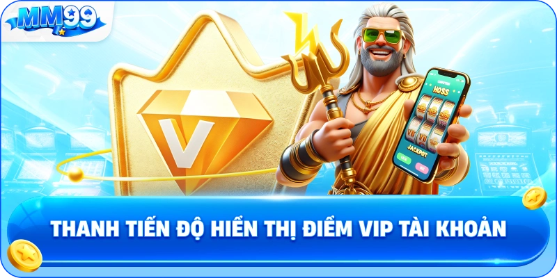 Thanh Tiến Độ Hiển Thị Điểm VIP Tài Khoản